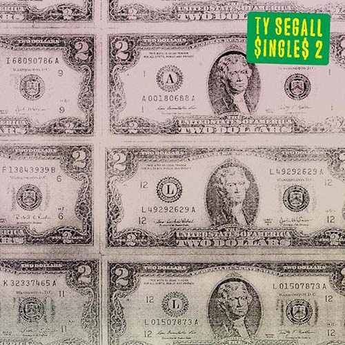 Ty Segall. $INGLE$ 2 (2014)
