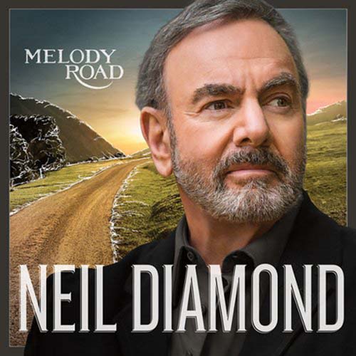 Neil Diamond. Melody Road (2014)