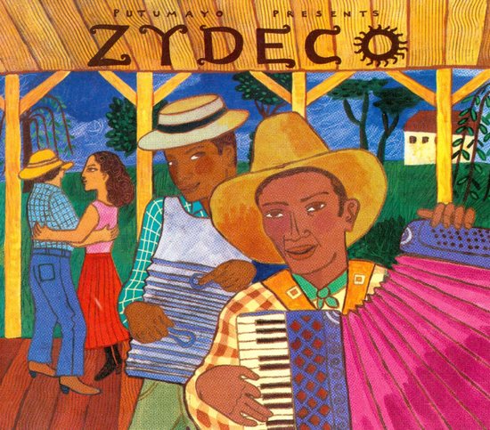 Putumayo Presents - Zydeco