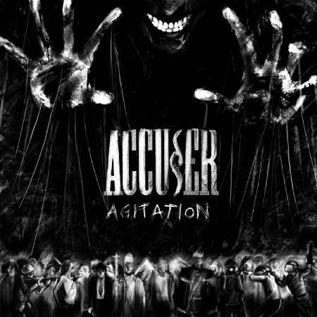 Acusser - Agitation