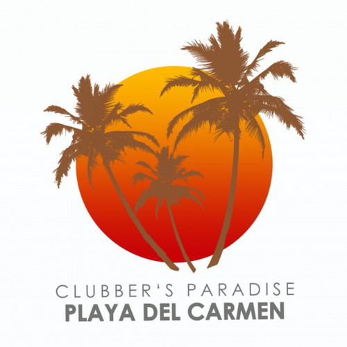 Clubbers Paradise. Playa Del Carmen: Finest Deep Tech and Electronica Sounds