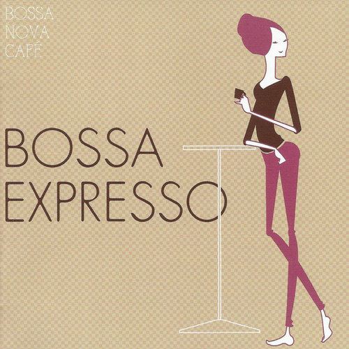 Bossa Nova Cafe: Bossa Expresso