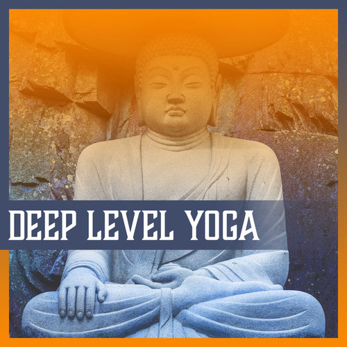 Deep Level Yoga: Relaxing Sound of Nature, Oriental Massage Yoga