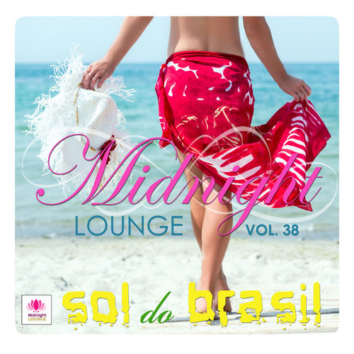 Midnight Lounge Vol.38 Sol do Brasil