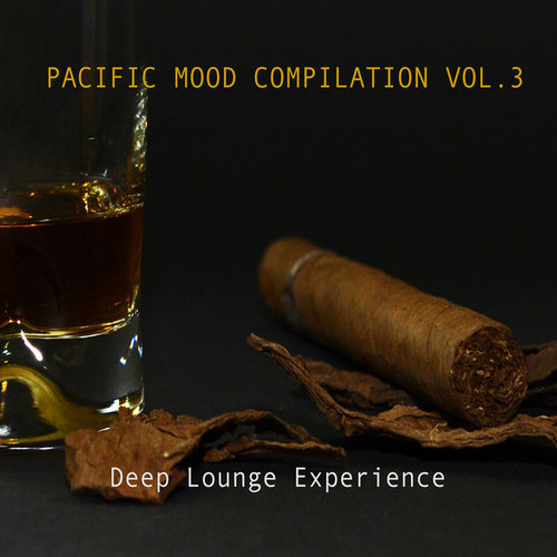 Pacific Mood Compilation Vol.3 Deep Lounge Experience