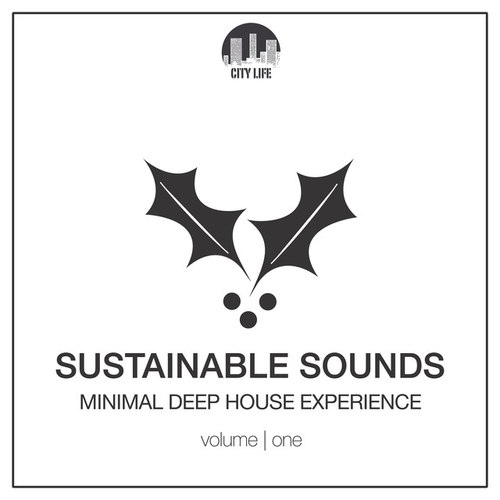 Sustainable Sounds Vol.1: Minimal Deep House Experience