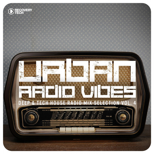 Urban Radio Vibes Vol.4 Deep and Tech House Radio Mix Selection
