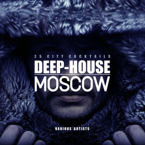 Deep-House Moscow: 25 City Cocktails