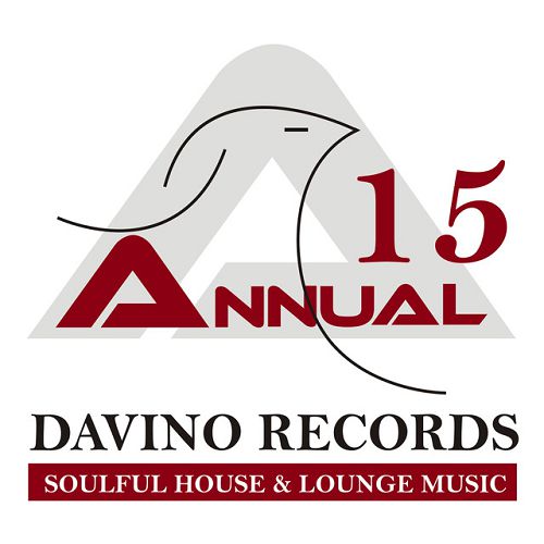 Davino Records Annual 15: Soulful House and Lounge Music