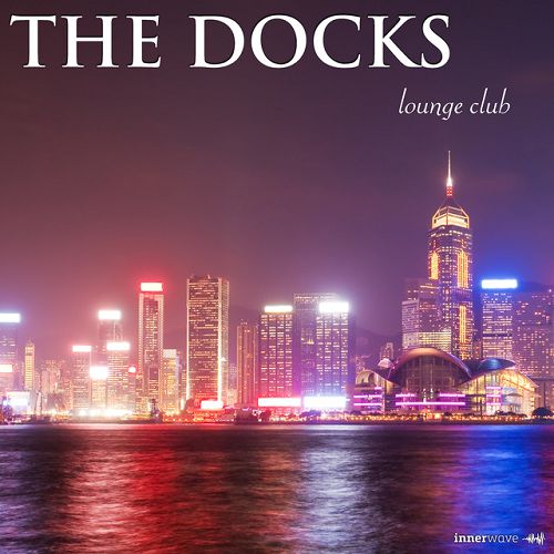 The Docks Lounge Club
