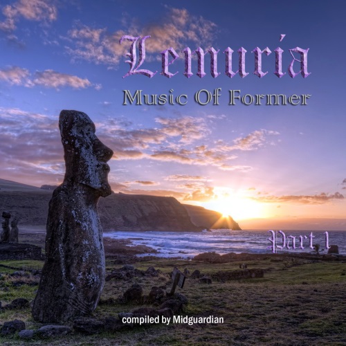 Music Of Former Lemuria, Vol. 1