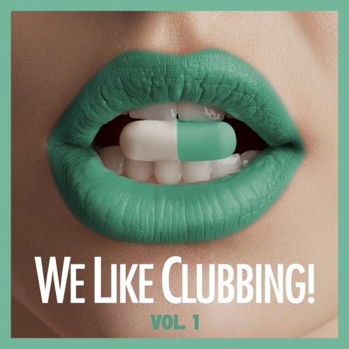 We Like Clubbing!, Vol. 1