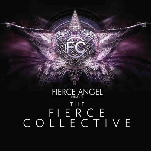 Fierce Collective. Fierce Angel Presents the Fierce Collective