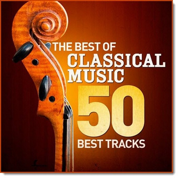 The Best Of Classical Music (2015)