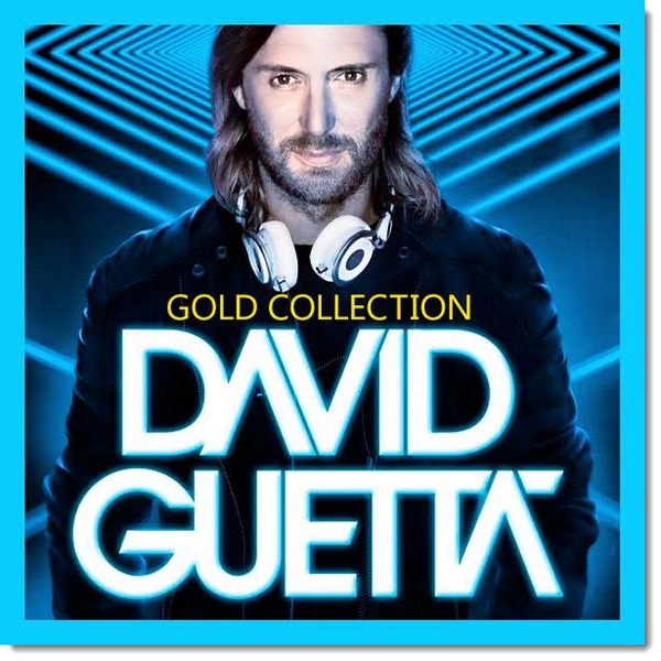 David Guetta. Gold Collection (2015)