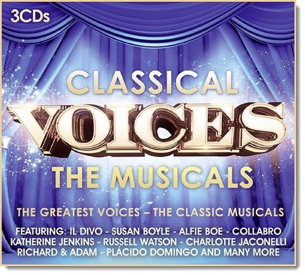 Classical Voices. The Musicals (2015)