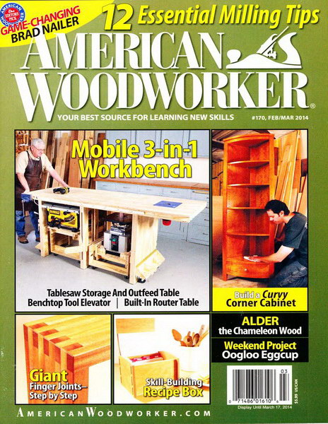 American Woodworker №170 (February-March 2014)