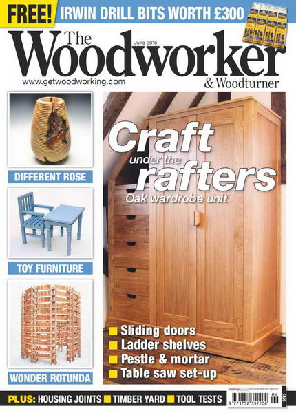 The Woodworker & Woodturner №6 (June 2015)