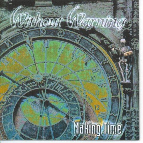 Without Warning - Making Time (1993)