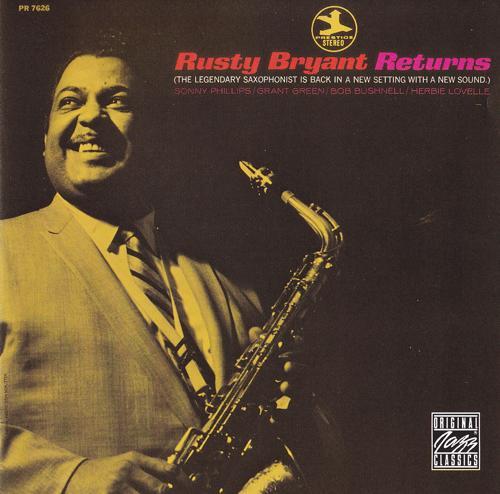 Rusty Bryant - Rusty Bryant Returns - 1969 (1995)