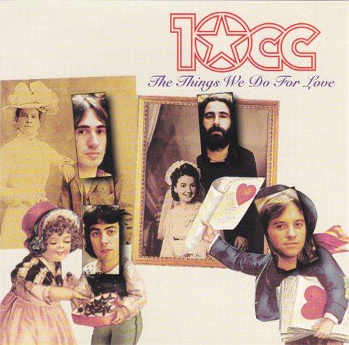 10CC - The Things We Do For Love (1998)
