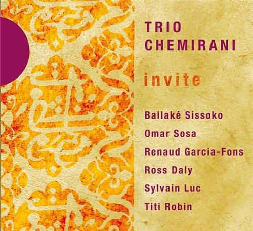 Trio Chemirani - Invite (2011)