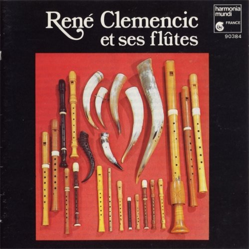 Rene Clemencic - et ses flutes (1977)