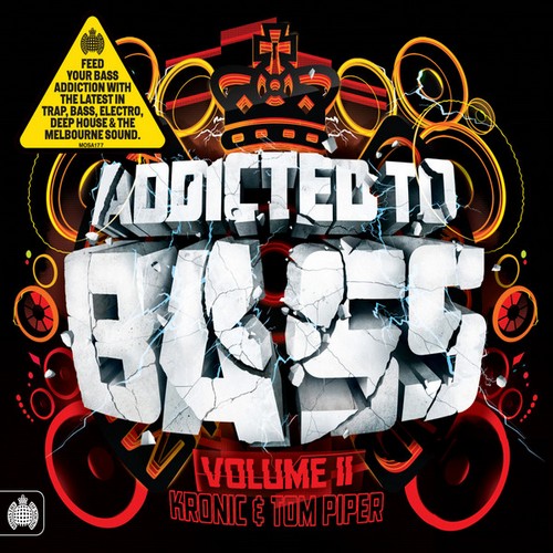 MOS: Addicted To Bass Vol. 2 (2013)