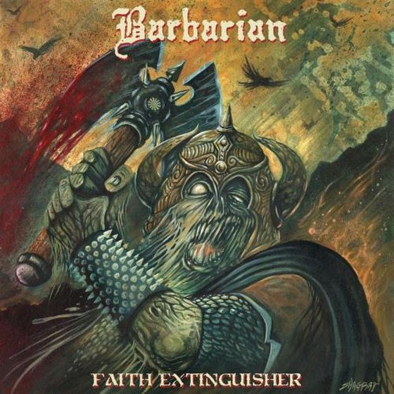 Barbarian. Faith Extinguisher (2014)