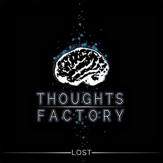 Thoughts Factory. Lost (2014)