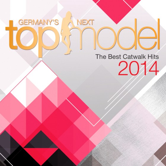 Germany's Next Topmodel. The Best Catwalk Hits (2014)
