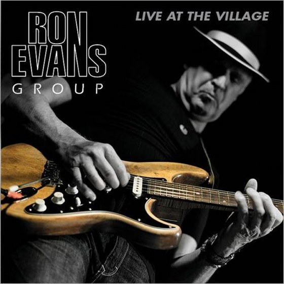 Ron Evans Group. Live At The Village (2014)