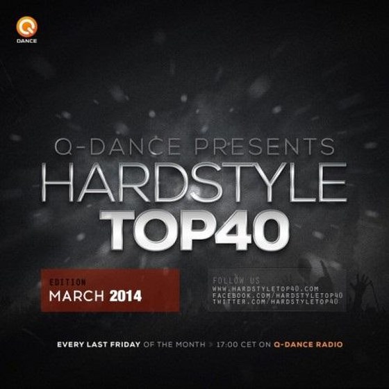 Q-dance Presents: Hardstyle Top 40 March (2014)