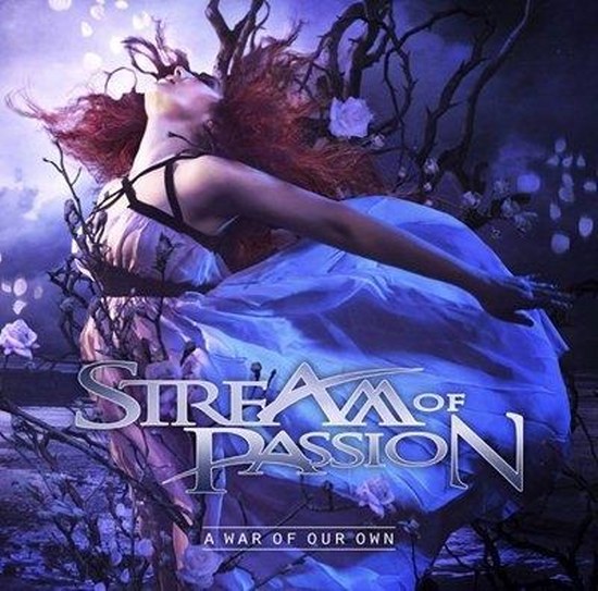 Stream Of Passion. A War Of Our Own (2014)