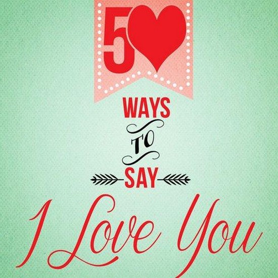 XOXO. 50 Ways to Say I Love You (2014)