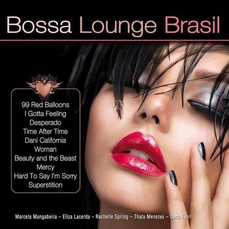 Bossa Lounge Brasil: Bossa Versions (2014)