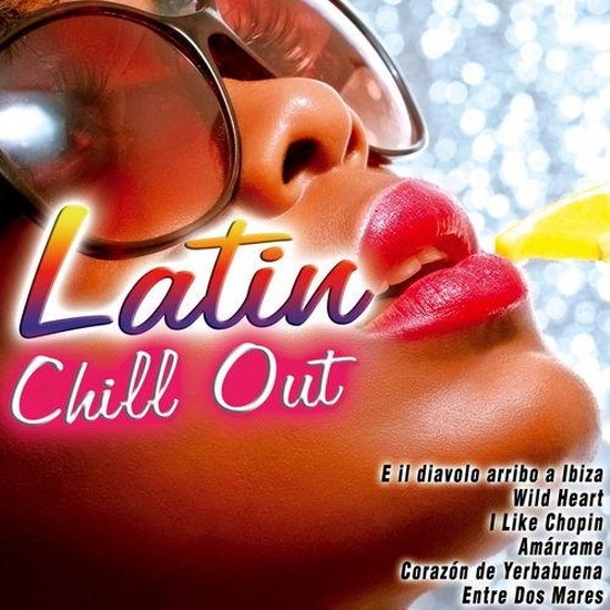 Latin Chill Out (2014)