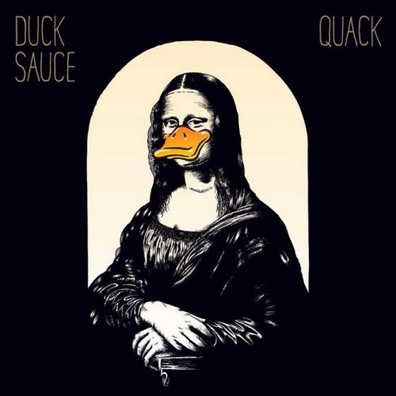 Duck Sauce. Quack (2014)