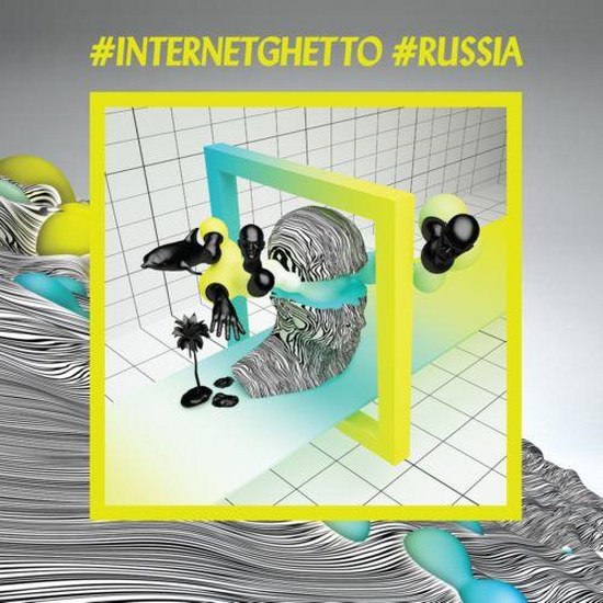 #Internetghetto #Russia (2014)