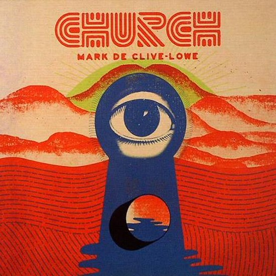 Mark de Clive-Lowe. Church (2014)