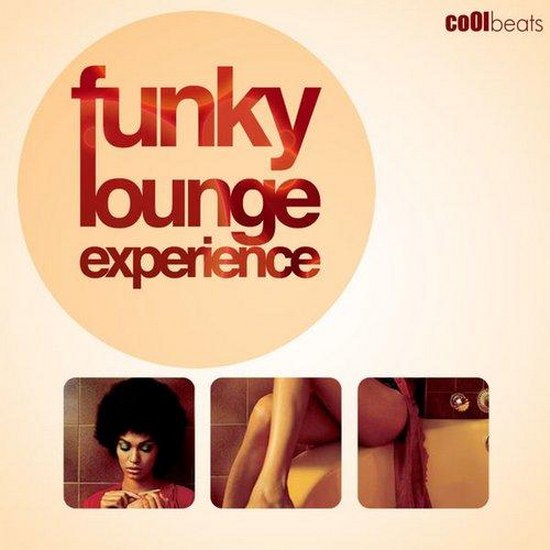 Funky Lounge Experience (2014)