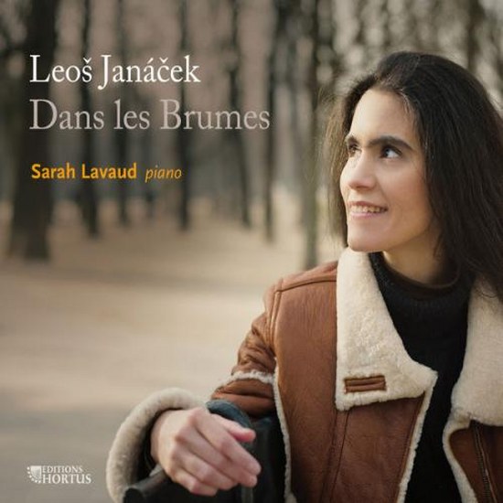 Sarah Lavaud - Leos Janacek: Dans Les Brumes (2014)