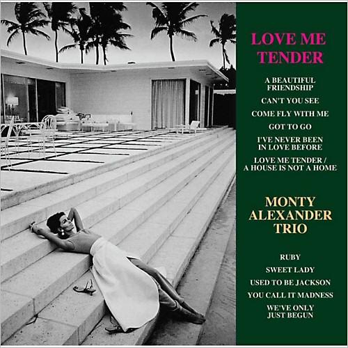 Monty Alexander Trio - Love Me Tender (2014)