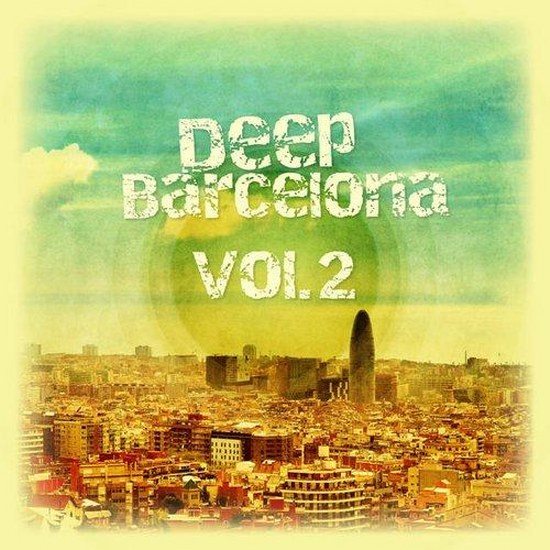 Deep Barcelona Vol. 2 (2014)