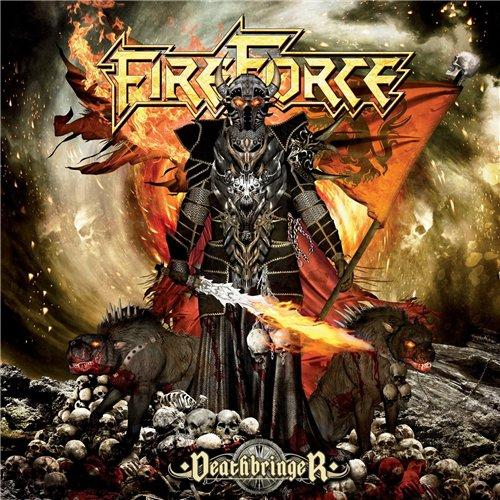 FireForce - Deathbringer (2014)