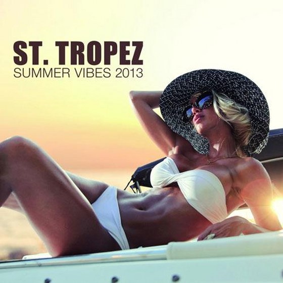 St. Tropez Summer Vibes (2013)