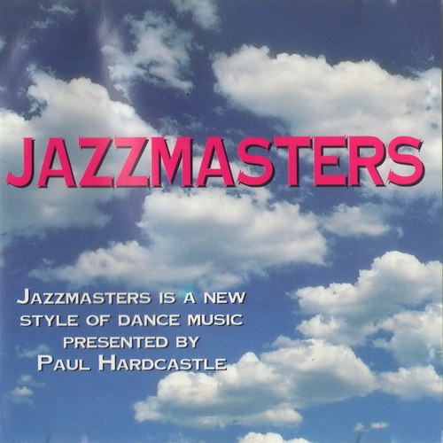 Paul Hardcastle.1993 -  Jazzmasters