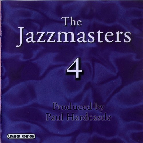 Paul Hardcastle.2003 - The jazzmasters 4