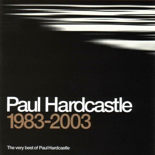 Paul Hardcastle.2003 - Very best of 1983-2003