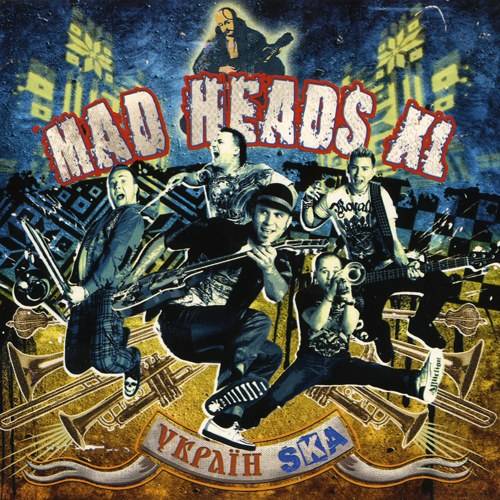 скачать Mad Heads XL - Україн Ska